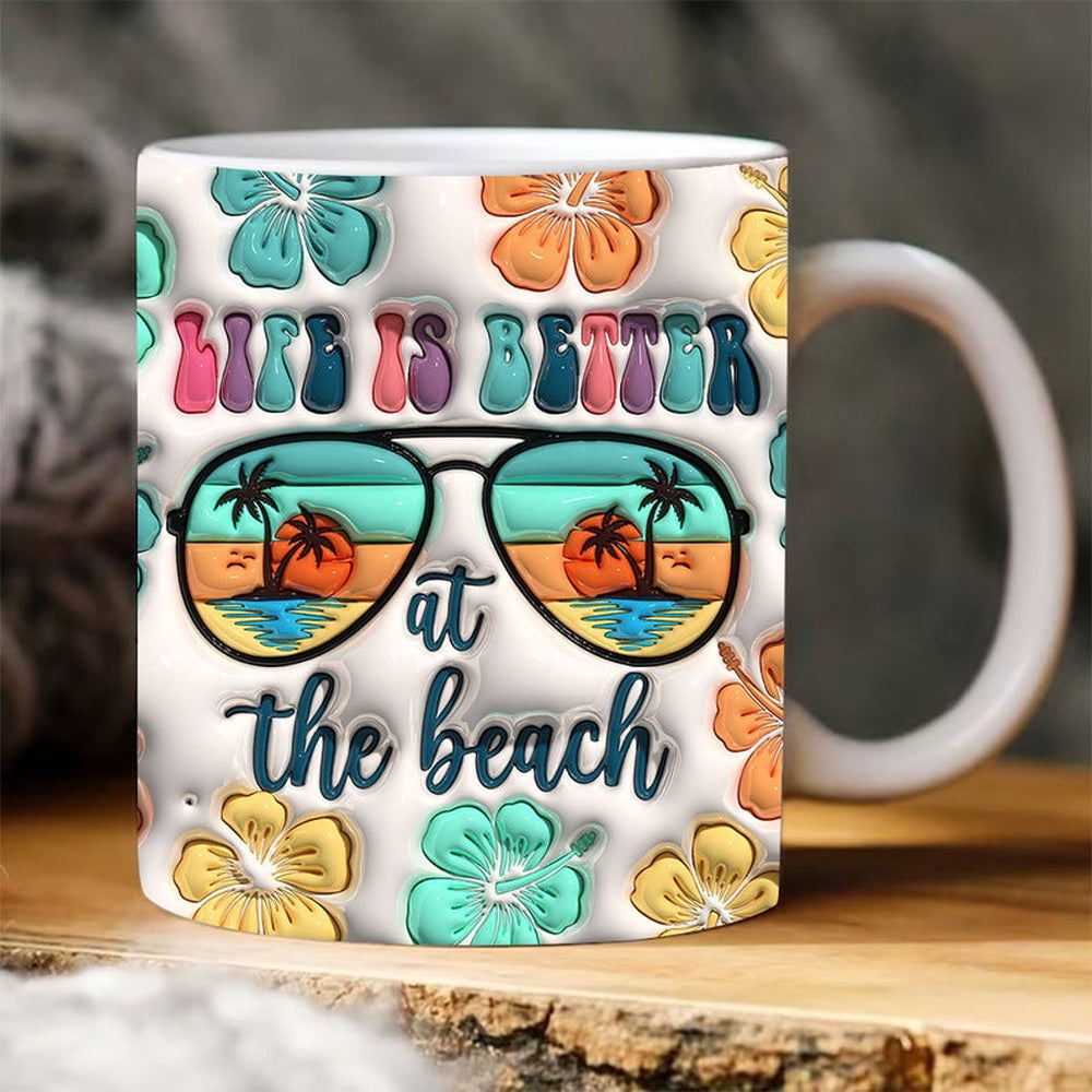 3D Summer Vibes Inflated Mug, Life Is Better At The Beach Mug, 3D Coffee Mug, Cute 3D Inflated Mug, Birthday Gift, Christimas Gift