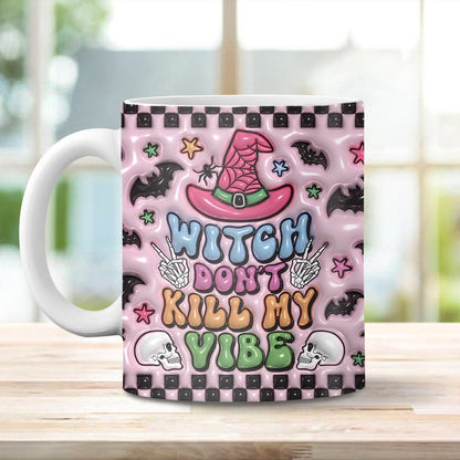 3D Witch Don'T Kill My Vibes Inflated Mug, 3D Coffee Mug, Cute 3D Inflated Mug, Birthday Gift, Christimas Gift