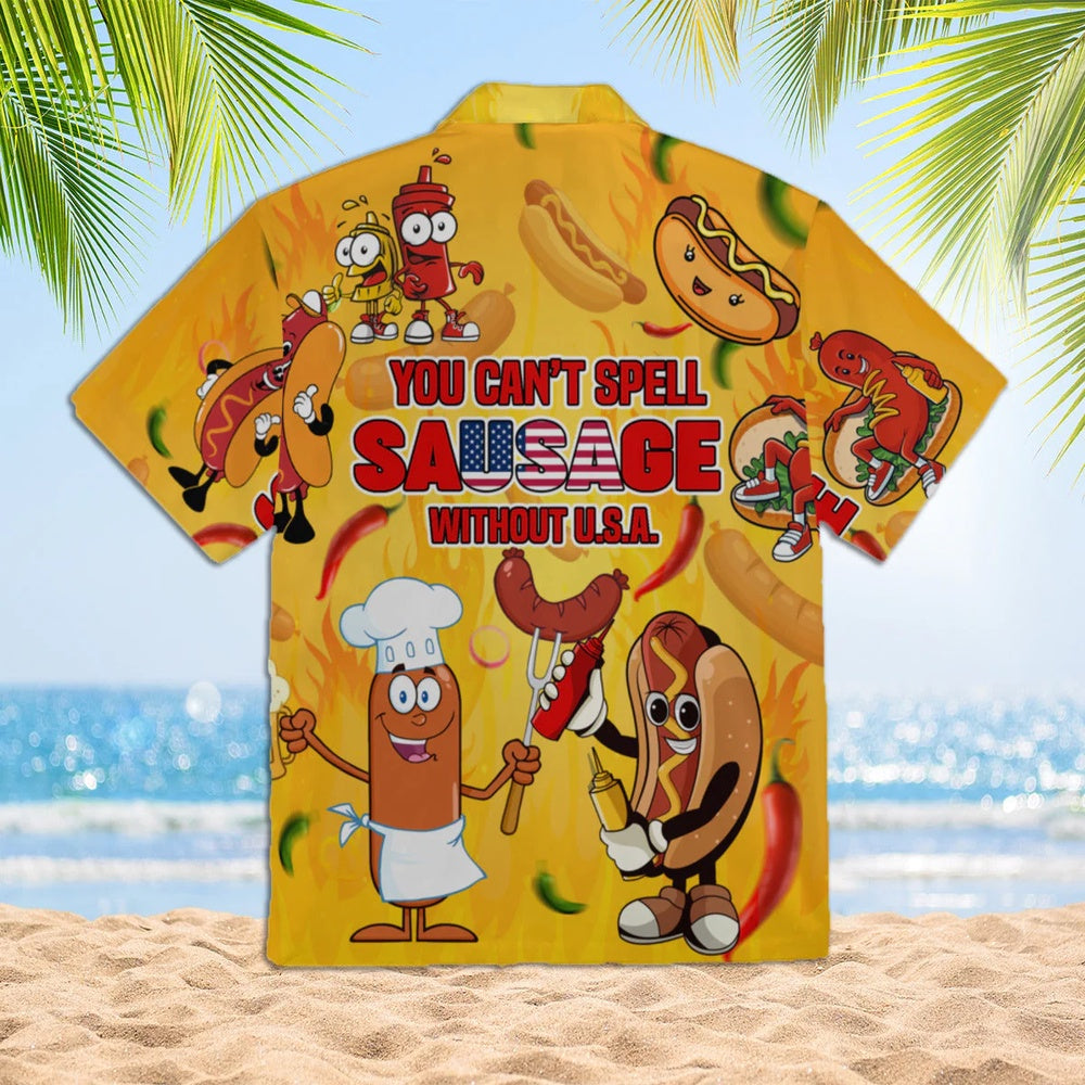 4Th Of July Hawaiian Shirts, You Cant Spell Sausage Without Usa Happy 4Th Of July Hawaiian Shirts, Independence Day Hawaiian Shirt