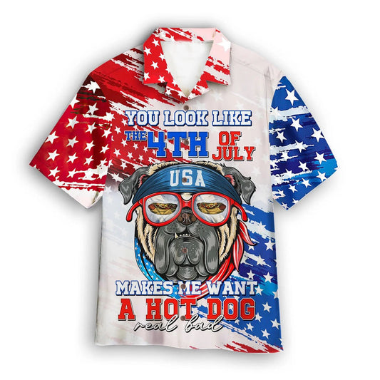4Th Of July Hawaiian Shirts, You Look Like The 4Th Of July Shirt Makes Me Want A Hot Dog Hawaiian Shirt, Pug Hawaiian Shirt