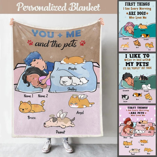 Personalized Blanket For Couples Pet Lovers - Cute with Personalized Name Dad Mom Pets, You Me and the Pets Up to 9 Pets Dogs Cats