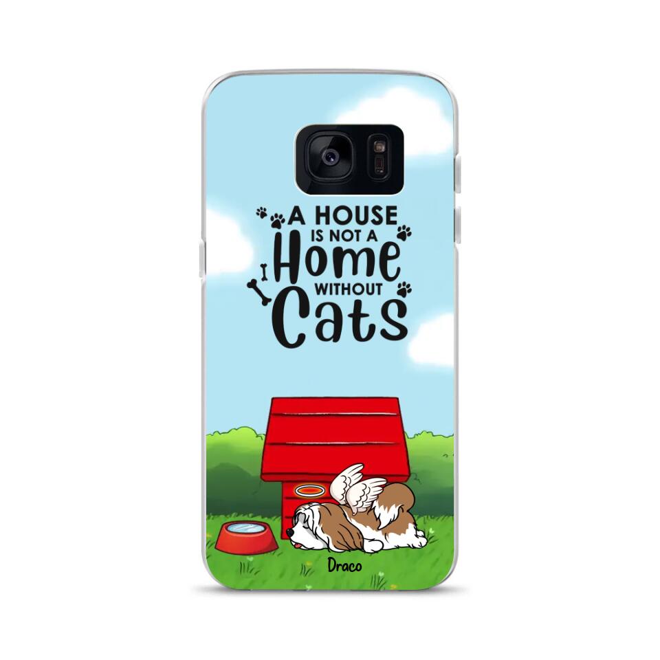 Personalized Phonecase For Dog Cat Lovers Best Gift with Custom Names Pets Breed - A House Isn't A Home Without Pets - (Up to 3 Pets)