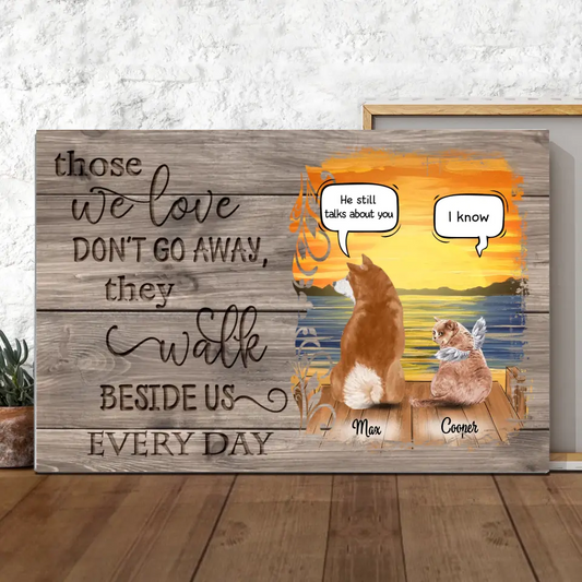 Custom Akita Pet Canvas with Frame - Those We Love Don't Go Away They Walk Beside Us Every Day - The Perfect Gift for Pet Owners