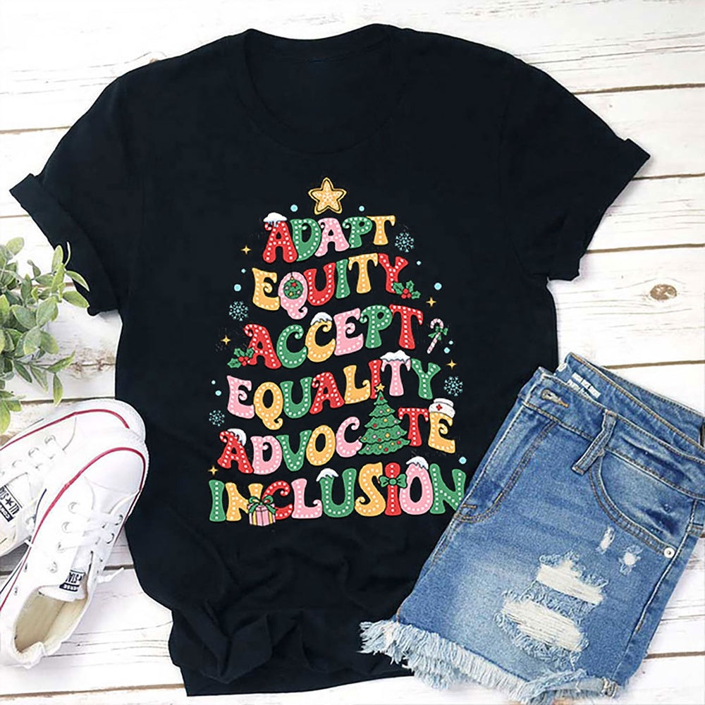 Adapt Equity Accept Equality SLP T Shirt, Merry T Shirt, Unisex Christmas Shirts