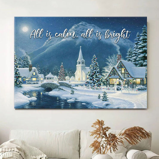 All Is Calm All Is Bright - Country Church Starry Night - Christmas Canvas Wall Art - Christian Wall Decor