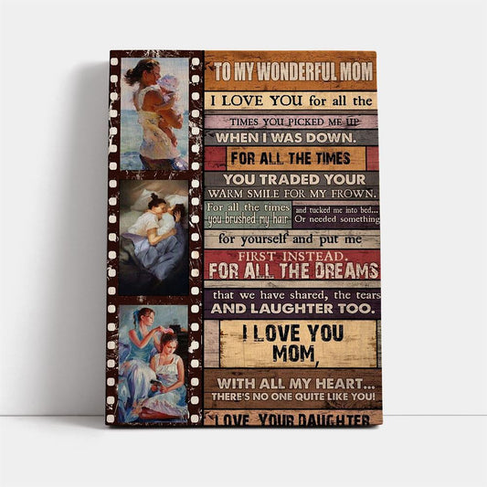 All The Dreams We Have Shared The Tears And Laughter Too Canvas, Mother's Day Canvas Art, Gift For Mom, Birthday Gift, Mother's Day Wall Art