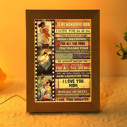 All The Dreams We Have Shared The Tears And Laughter Too Frame Lamp, Mother's Day Night Light, Best Mom Ever, Gift For Mom