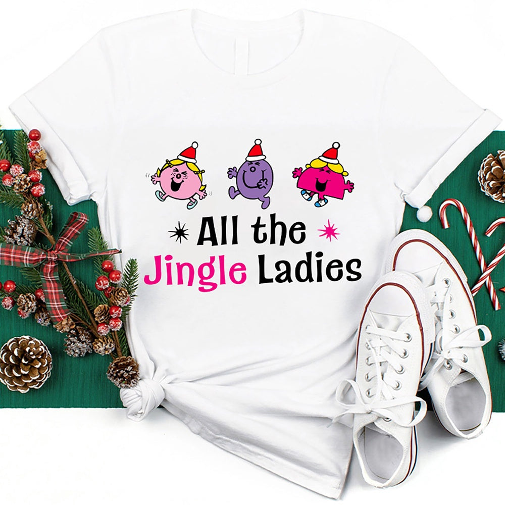 All The Jingle Ladies Christmas T Shirt, Merry T Shirt, Unisex Christmas Shirts