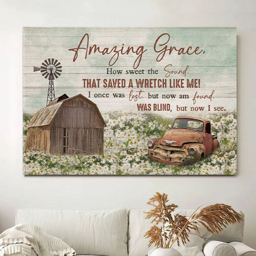 Amazing Grace How Sweet The Sound - Farmhouse Style Canvas Print - Christian Wall Decor