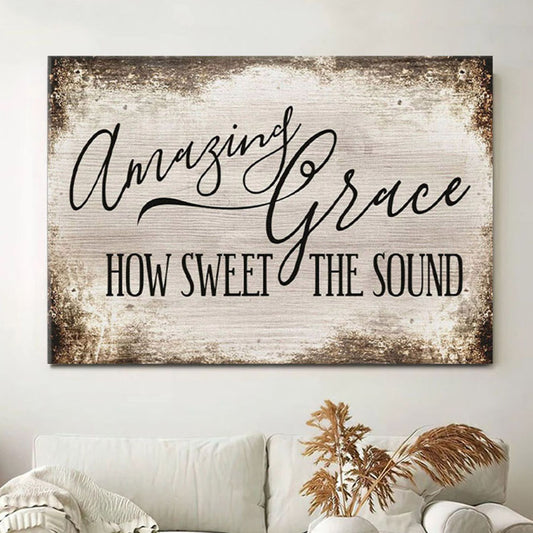 Amazing Grace Wall Art - Christian Canvas Wall Art - Christian Wall Decor