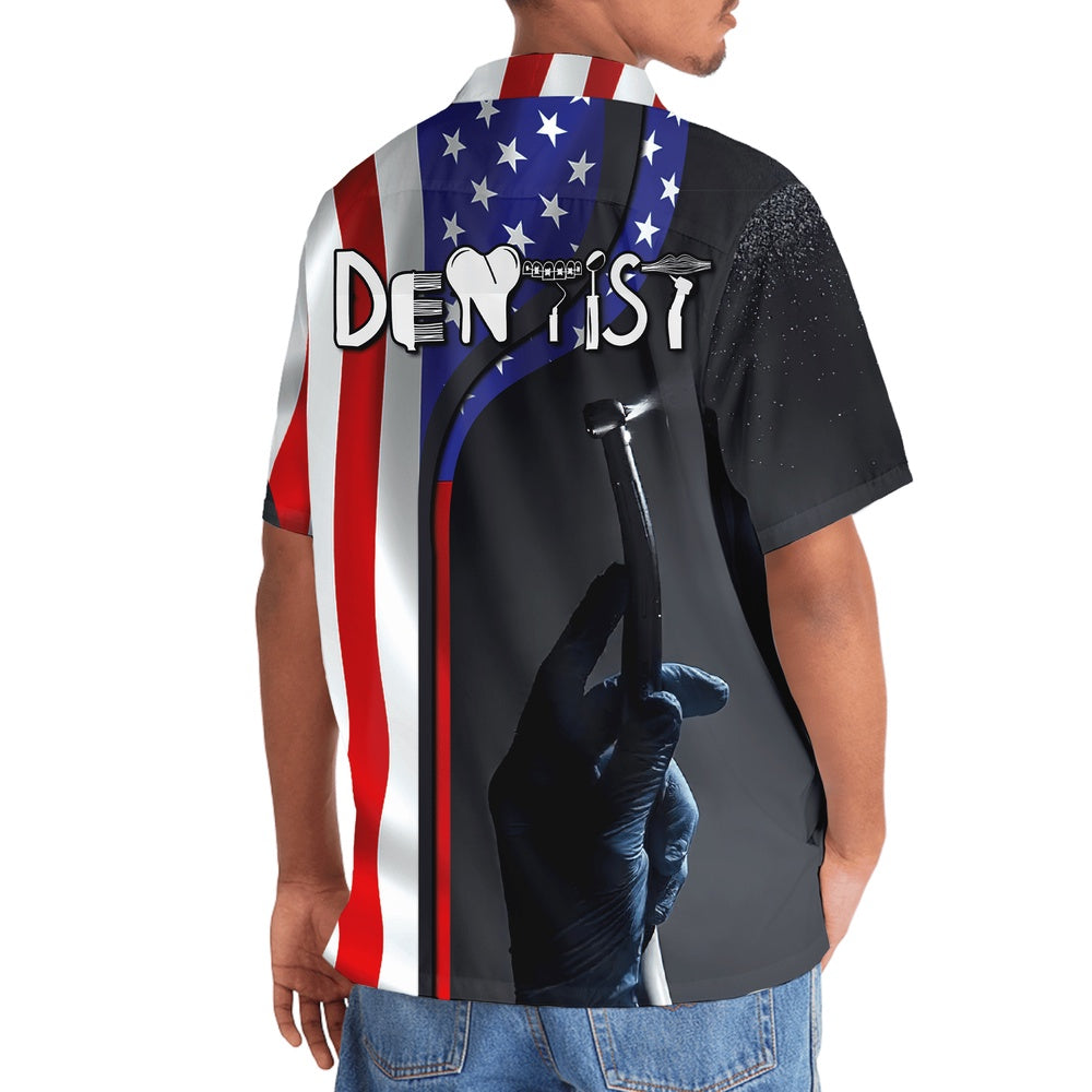 American Dentist Proud Hawaiian Shirt, Funny Hawaiian Shirt, Usa Hawaiian Shirt, Vintage Hawaiian Shirts