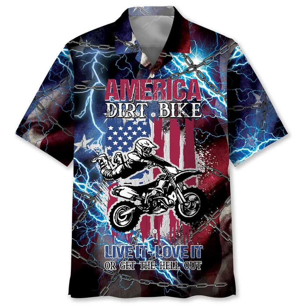 American Dirt Bike Love It, Live It Or Get The Hell Out Hawaiian Shirt, Funny Hawaiian Shirt, Usa Hawaiian Shirt, Vintage Hawaiian Shirts
