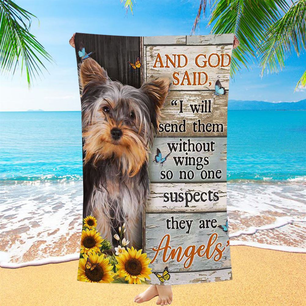 And God Saidy Little Yorkshire Terrier Sunflower Butterfly Beach Towel - Bible Verse Beach Towel - Christian Inspirational Beach Towel