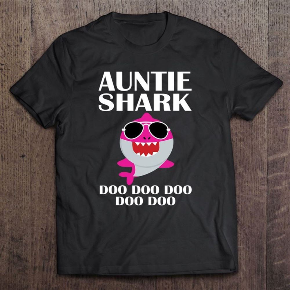 Auntie Shark Doo Doo Mothers Day Auntie Christmas T Shirt, Mother's Day Shirt, Gift For Mom, Shirt For Mom