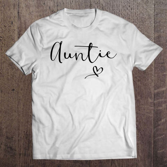 Auntie Women Aunt Mother's Day Christmas Birthday Nephew T Shirt, Mother's Day Shirt, Gift For Mom, Shirt For Mom