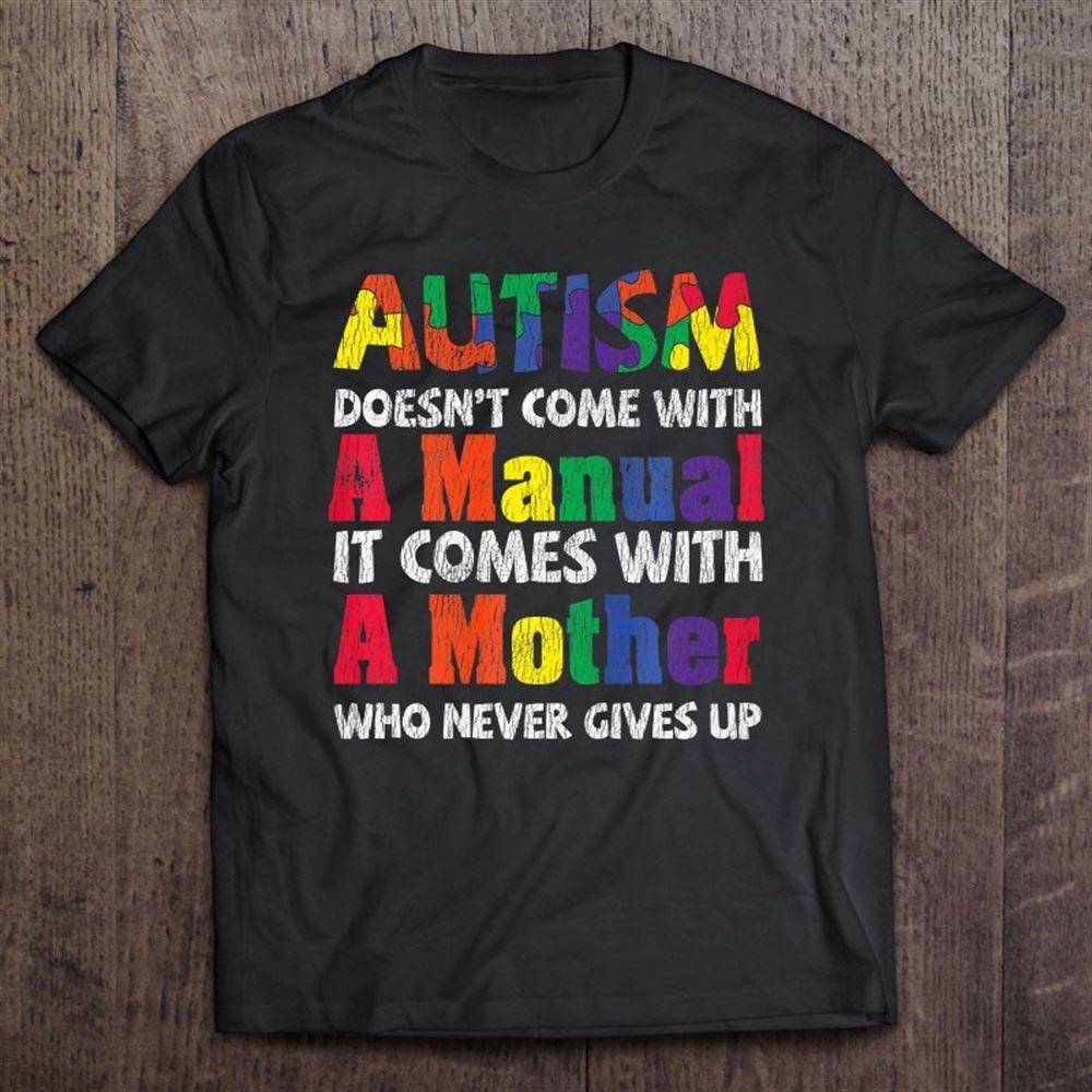 Autism Awareness Proud Mom Mother Autistic Kids Awareness T Shirt, Mother's Day Shirt, Gift For Mom, Shirt For Mom