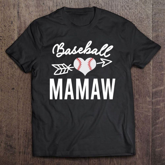 Baseball Mamaw Cute Baseball Gift For Mamaw Mother's Day T Shirt, Mother's Day Shirt, Gift For Mom, Shirt For Mom