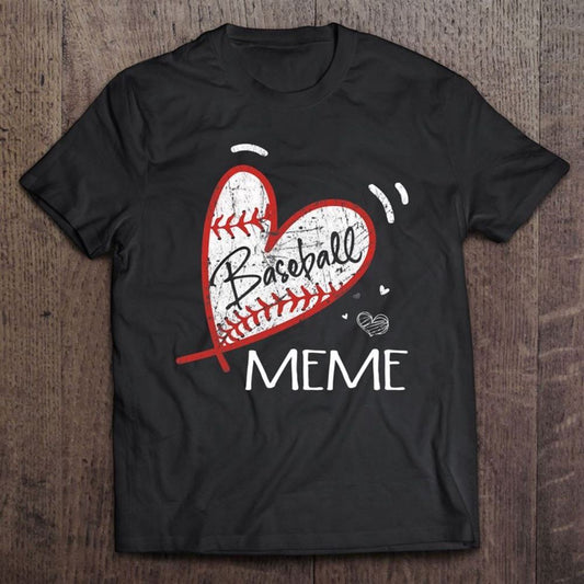 Baseball Meme For Grandma Women Mother's Day Gifts T Shirt, Mother's Day Shirt, Gift For Mom, Shirt For Mom