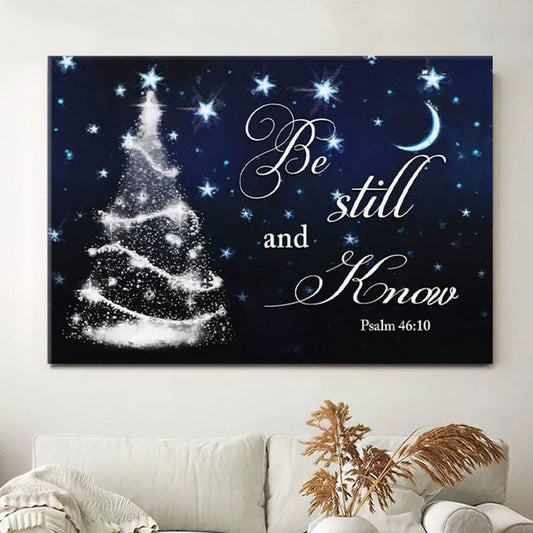 Be Still And Know Psalm 4610 Christmas Tree Canvas Wall Art - Christian Wall Decor