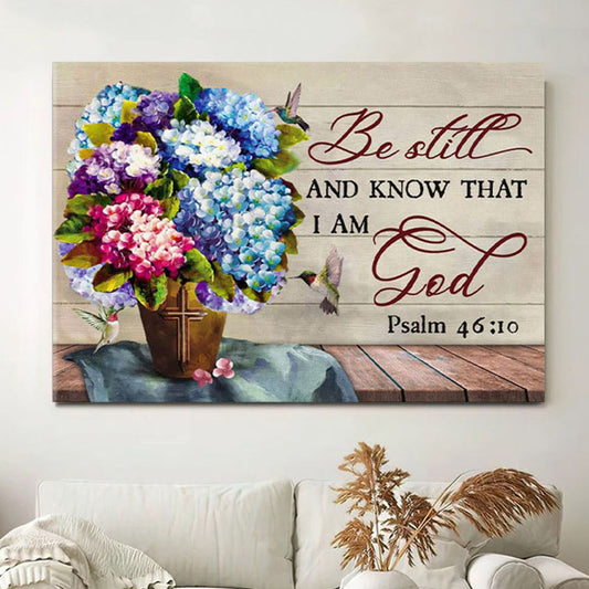 Be Still And Know That I Am God Canvas Wall Art - Hummingbirds Hydrangea - Christian Wall Decor