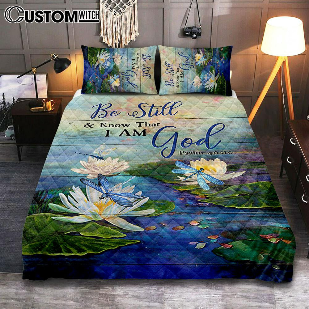 Be Still And Know That I Am God Lotus Dragonfly Quilt Bedding Set Art