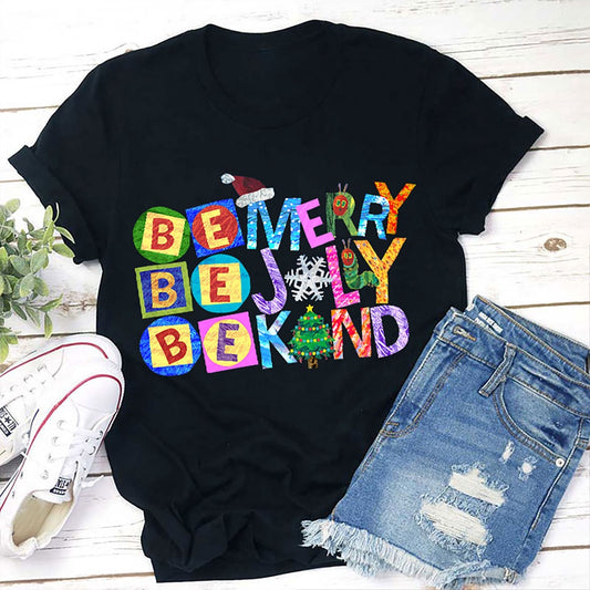 Be Merry Jolly Kind T Shirt, Merry T Shirt, Unisex Christmas Shirts