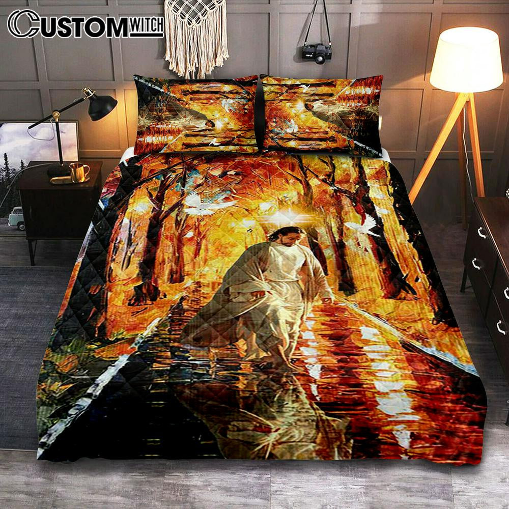 Beautiful Dove Jesus Walking In Forest Quilt Bedding Set Art