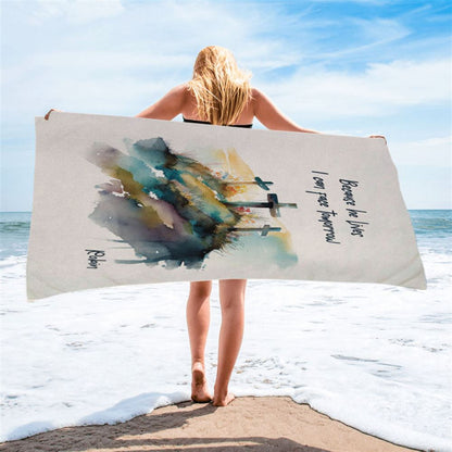 Because He Lives I Can Face Tomorrow Personalized Beach Towel - Religious Beach Towel - Bible Beach Towel