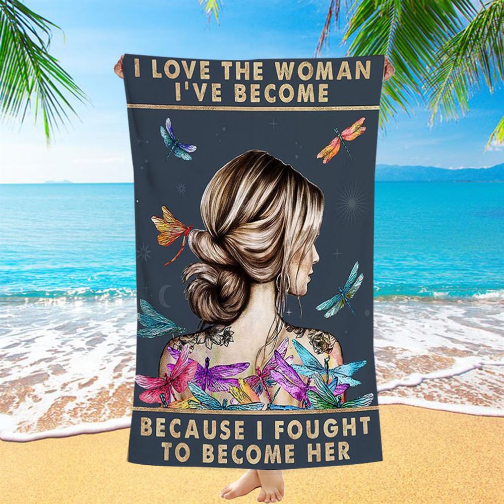 Because I Fought To Become Her Beach Towel - Encouragement Gifts For Women, Teens, Girls - Motivational Beach Towel Posters