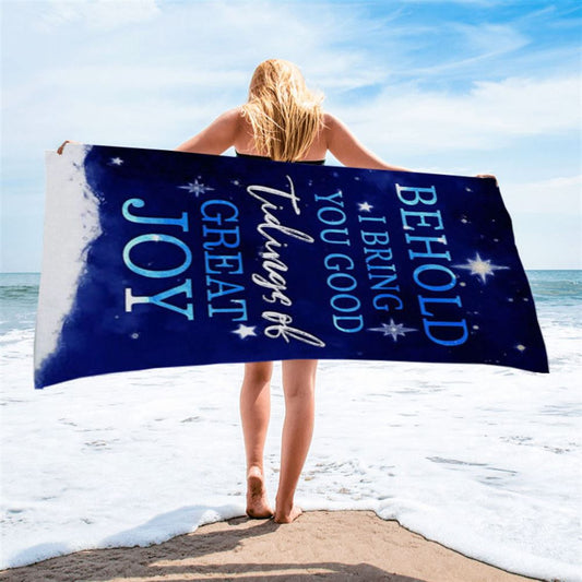 Behold I Bring You Good Tidings Of Great Joy Christmas Beach Towel - Bible Verse Beach Towel - Scripture Beach Towel
