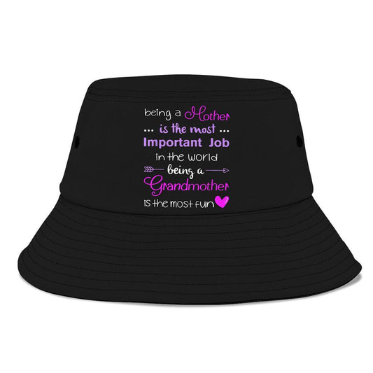 Being A Mother Is The Most Important Job Bucket Hat, Mother's Day Bucker Hat, Mother's Day Gift, Women's Sun Hats