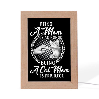 Being Cat Mom Is Privilege Frame Lamp, Mother's Day Night Light, Best Mom Ever, Gift For Mom