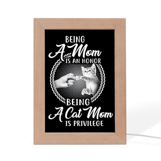 Being Cat Mom Is Privilege Frame Lamp, Mother's Day Night Light, Best Mom Ever, Gift For Mom