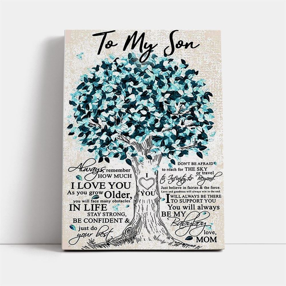 Beloved Tree To My Son Always Remember How Much I Love You Canvas, Mother's Day Canvas Art, Gift For Mom, Birthday Gift, Mother's Day Wall Art
