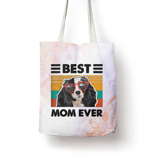 Best Cavalier King Charles Spaniel Mom Ever Dog Mothers Day Tote Bag, Women Tote Bag, Canvas Tote Bag, Printed Tote Bag