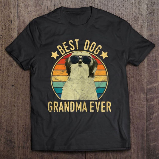 Best Dog Grandma Ever Shih Tzu Mother's Day T Shirt, Mother's Day Shirt, Gift For Mom, Shirt For Mom