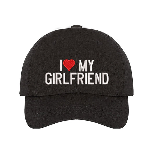 Best Embroidered Hat, I Love My Girlfriend Embroidered Baseball Hat, Custom Embroidered Had, Embroidered Christmas Gifts