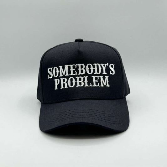 Best Embroidered Hat, Somebody'S Problem Solid Color 5 Panel Baseball Hat, Custom Embroidered Had, Embroidered Christmas Gifts