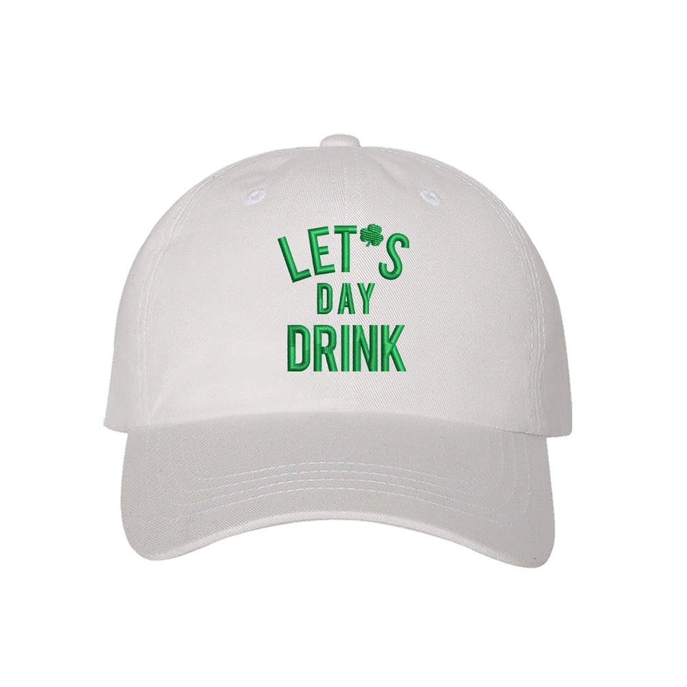 Best Embroidered Hat, St Patrick'S Lets Day Drink Hats Day Drinking Baseball Hat, Custom Embroidered Had, Embroidered Christmas Gifts