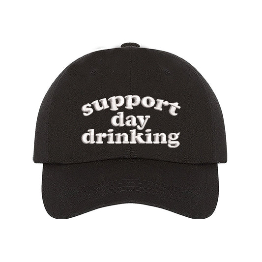 Best Embroidered Hat, Support Day Drinking Embroidered Baseball Hat, Custom Embroidered Had, Embroidered Christmas Gifts