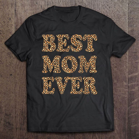 Best Mom Ever Leopard Plaid Mother's Day Mama T Shirt, Mother's Day Shirt, Gift For Mom, Shirt For Mom