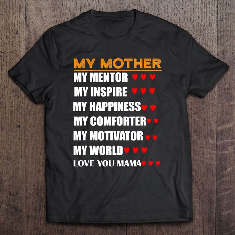 Best Mother Description For Appreciation Mom On Mothers Day T Shirt, Mother's Day Shirt, Gift For Mom, Shirt For Mom