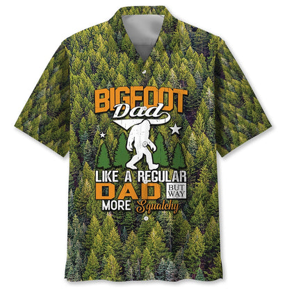 Bigfoot Dad Is Like Regular Dad But Way More Squatchy Hawaiian Shirt, Funny Hawaiian Shirt, Cool Hawaiian Shirts, Best Hawaiian Shirts