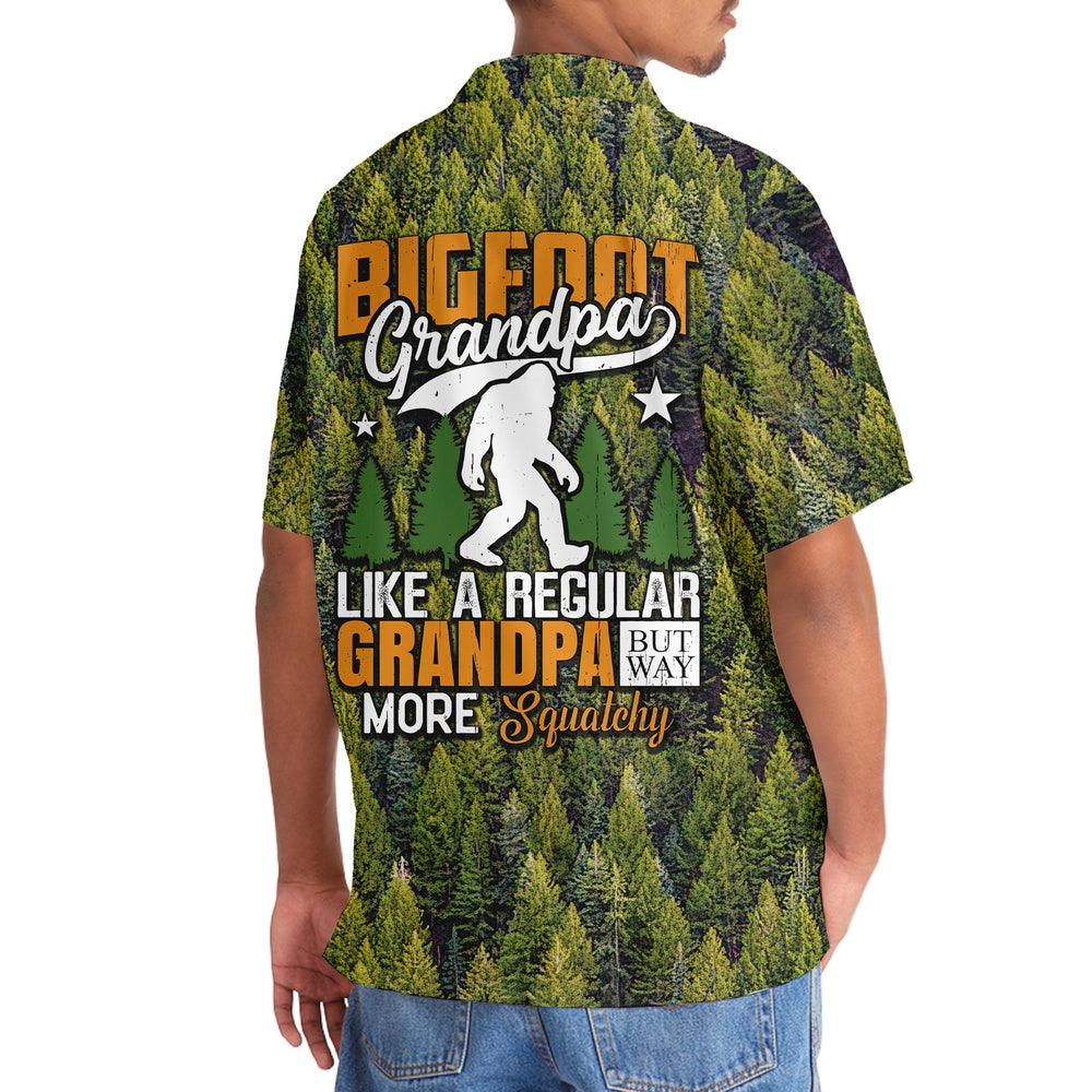 Bigfoot Grandpa Like A Regular Grandpa But Way More Squatchy Hawaiian Shirt, Funny Hawaiian Shirt, Cool Hawaiian Shirts, Best Hawaiian Shirts