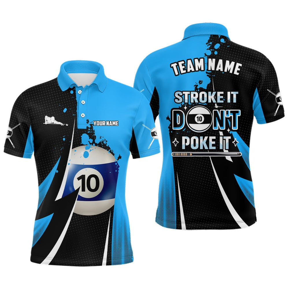 Billiard Polo Shirts, Billiard Funny Stroke It Don'T Poke It Polo Shirts Custom Name 10 Ball Pool Billiard Jerseys, Billiards Team Shirts