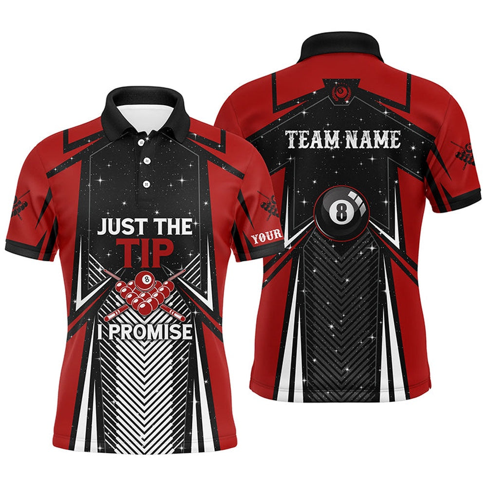 Billiard Polo Shirts, Billiard Just The Tip I Promise Polo Shirts Customized Pool League Shirts, Billiard Jerseys, Billiards Team Shirts