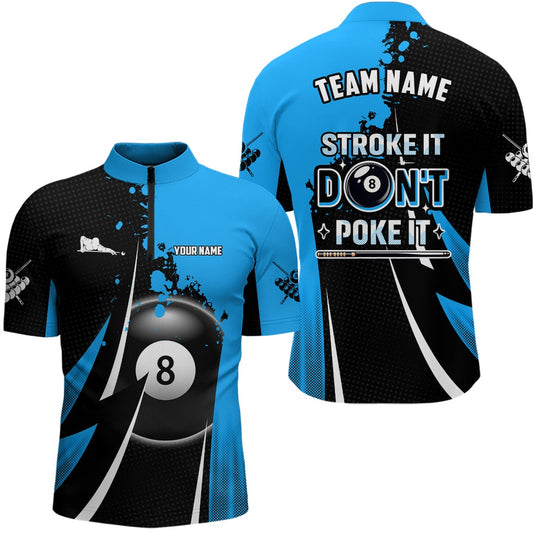 Billiard Polo Shirts, Funny Stroke It Don'T Poke It Polo Shirts Custom 8 Ball Pool Billiard Jerseys, Billiards Team Shirts