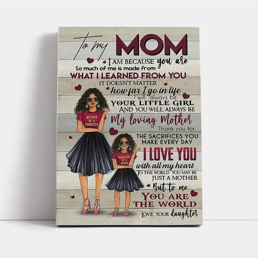 Black Daughter To My Mom Mother'S Day Gift Canvas, Mother's Day Canvas Art, Gift For Mom, Birthday Gift, Mother's Day Wall Art