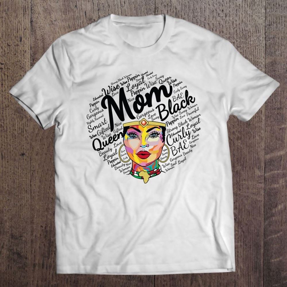 Black Queen Mom Shirt Gift African American Mother's Day T Shirt, Mother's Day Shirt, Gift For Mom, Shirt For Mom