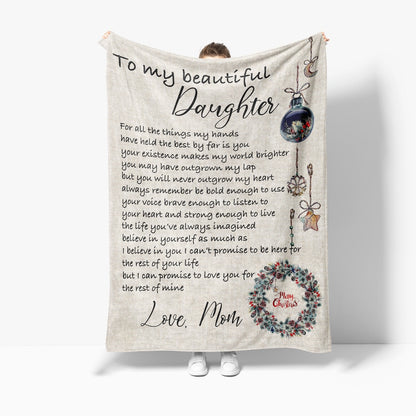 Blanket Birthday Gifts For Daughter, Mom And Daughter Gifts, To My Beautiful Daughter Blanket, Christmas Blanket